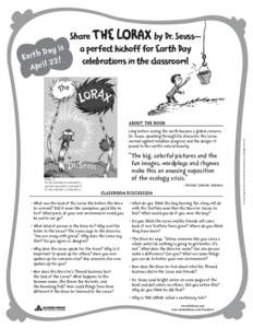 Share THE LORAX by Dr. Seuss— is a perfect kickoff for Earth Day y a D