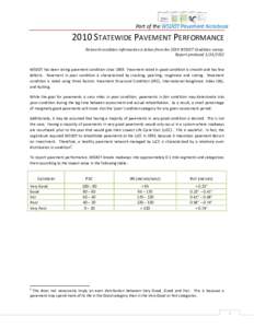 Part of the WSDOT Pavement Notebook[removed]STATEWIDE PAVEMENT PERFORMANCE Network condition information is taken from the 2010 WSDOT Condition survey. Report produced[removed]