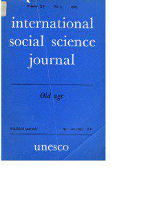 Social gerontology: origin, scope and trends; International social science journal; Vol.:XV, 3; 1963