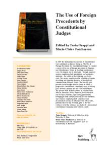 The Use of Foreign Precedents by Constitutional Judges Edited by Tania Groppi and Marie-Claire Ponthoreau