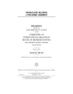 TRANSATLANTIC RELATIONS: A POST-SUMMIT ASSESSMENT HEARING BEFORE THE