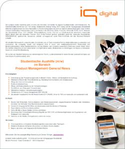 Die iq digital media marketing gmbh ist einer der führenden Vermarkter für digitale Qualitätsmedien und Mediabrands. Als Gemeinschaftsunternehmen von FAZ Verlag, Süddeutsche Zeitung Verlag, ZEIT Verlag und der Verlag