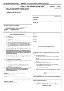 STRATA PLAN FORM 3 (PART 1)  WARNING: Creasing or folding will lead to rejection STRATA PLAN ADMINISTRATION SHEET