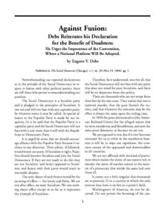 Debs: Against Fusion [May 19, [removed]Against Fusion: Debs Reiterates his Declaration