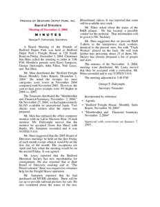 Board of Directors Meeting of December 3, 2004 M I N U T E S George F. Dalrymple, Secretary  A Board Meeting of the Friends of