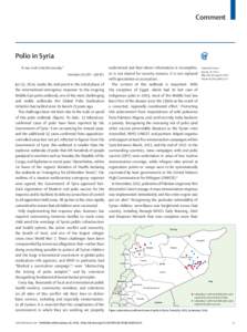 Comment  Polio in Syria “In war, truth is the first casualty.” Aeschylus (525 BC – 456 BC)