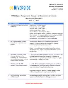 Office of the Provost and Executive Vice Chancellor 900 University Avenue Riverside, CAMRB1 Space Assignments - Request for Expressions of Interest