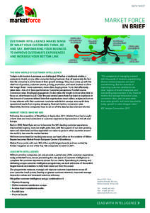 Data Sheet  Market Force In BRIEF Customer Intelligence makes sense of what your customers think, do