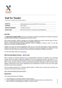 Call for Tender Production of ASEF Multimedia Material LOOKING FOR Multimedia Agency to conceive ASEF Multimedia Material