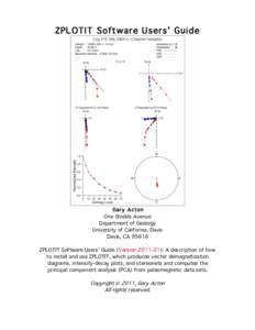 ZPLOTIT Software Users’ Guide  Gary Acton One Shields Avenue Department of Geology University of California, Davis