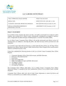 LAC LA BICHE COUNTY POLICY  TITLE: COMMUNITY PEACE OFFICER POLICY NO: CM[removed]