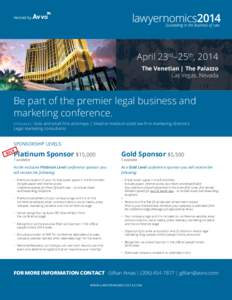 Hosted by  April 23rd–25th, 2014 The Venetian | The Palazzo Las Vegas, Nevada