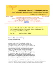 education review // reseñas educativas editors: david j. blacker / gustavo e. fischman / melissa cast-brede / gene v glass a multi-lingual journal of book reviews October[removed]ISSN[removed]