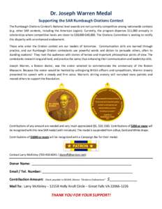 Dr. Joseph Warren Medal Supporting the SAR Rumbaugh Orations Contest The Rumbaugh Orations Contest’s National level awards are not currently competitive among nationwide contests (e.g. other SAR contests, including the