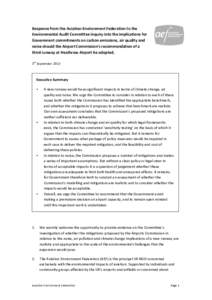 Response	
  from	
  the	
  Aviation	
  Environment	
  Federation	
  to	
  the	
   Environmental	
  Audit	
  Committee	
  inquiry	
  into	
  the	
  implications	
  for	
   Government	
  commitments	
  on