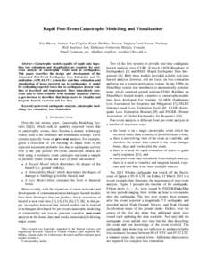 Rapid Post-Event Catastrophe Modelling and Visualization1 Eric Mason, Andrew Rau-Chaplin, Kunal Shridhar, Blesson Varghese2 and Naman Varshney Risk Analytics Lab, Dalhousie University, Halifax, Canada Email: {emason, arc