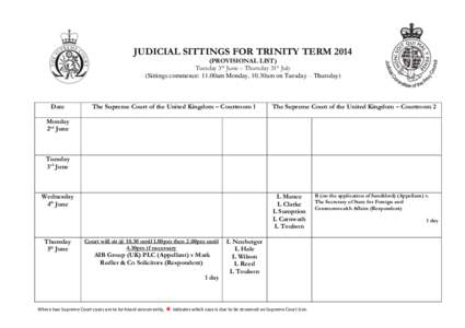 Trinity Term 2014 Judicial Sittings - The Supreme Court