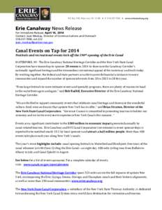 Erie Canalway News Release For Immediate Release: April 16, 2014 Contact: Jean Mackay, Director of Communications and Outreach[removed], ext 222 [removed]