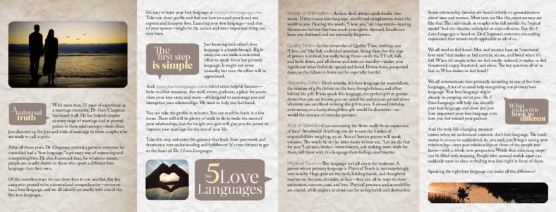 With more than 35 years of experience as a marriage counselor, Dr. Gary Chapman has heard it all. He has helped couples at every stage of marriage and at pivotal points in their relationships—from those just discoverin