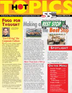 A QUARTERLY NEWSLETTER FOR THE FOODSERVICE INDUSTRY FROM  F OOD OOD FOR FOR T HOUGHT