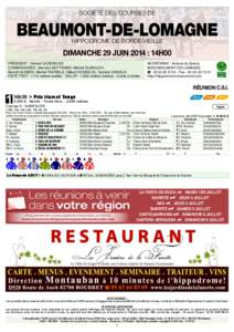 SOCIÉTÉ DES COURSES de  beaumont-De-lomagne HIPPODROME DE BORDE-VIEiLLE  dimanche 29 juin 2014 : 14h00