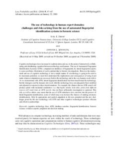 Law, Probability and Risk[removed], 47−67 Advance Access publication on January 22, 2010 doi:[removed]lpr/mgp031  The use of technology in human expert domains: