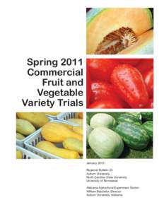 Spring 2011 Commercial Fruit and Vegetable Variety Trials