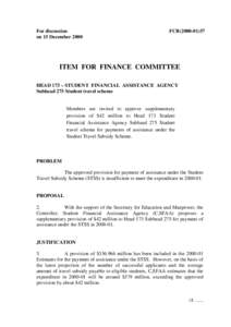 For discussion on 15 December 2000 FCR[removed]ITEM FOR FINANCE COMMITTEE