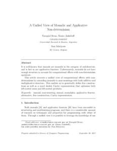 A Unified View of Monadic and Applicative Non-determinism Exequiel Rivas, Mauro Jaskelioff CIFASIS-CONICET Universidad Nacional de Rosario, Argentina