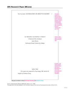 APA Research Paper (Mirano)  Running head: CAN MEDICATION CURE OBESITY IN CHILDREN? Can Medication Cure Obesity in Children? A Review of the Literature