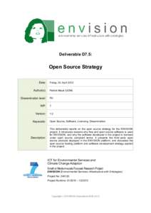 Deliverable D7.5:  Open Source Strategy Date:  Friday, 20. April 2012