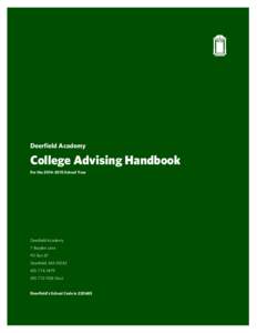Deerfield Academy  College Advising Handbook For the[removed]School Year  Deerfield Academy