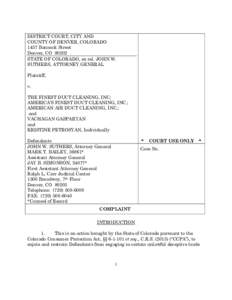 DISTRICT COURT, CITY AND COUNTY OF DENVER, COLORADO 1437 Bannock Street Denver, CO[removed]STATE OF COLORADO, ex rel. JOHN W. SUTHERS, ATTORNEY GENERAL