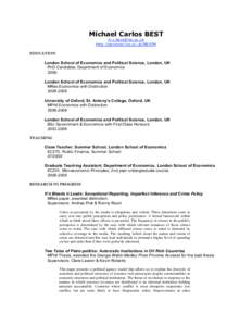 Michael Carlos BEST  http://personal.lse.ac.uk/BESTM EDUCATION London School of Economics and Political Science, London, UK