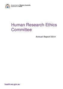 Human Research Ethics Committee Annual Report 2014 health.wa.gov.au