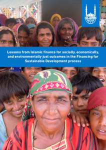 Lessons from Islamic finance for socially, economically, and environmentally just outcomes in the Financing for Sustainable Development process Table of Contents