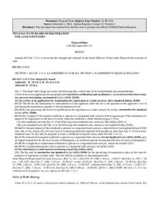 Document: Proposed Rule, Register Page Number: 28 IR 1059 Source: December 1, 2004, Indiana Register, Volume 28, Number 3 Disclaimer: This document was created from the files used to produce the official CD-ROM Indiana R