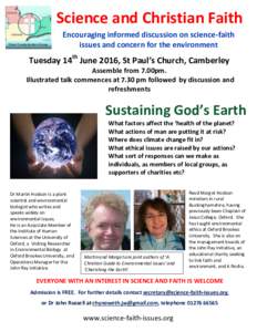 Science and Christian Faith Three County Borders Group Encouraging informed discussion on science-faith issues and concern for the environment