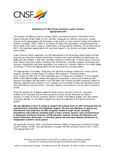 Statement on FY 2015 House Commerce, Justice, Science Appropriations Bill The Coalition for National Science Funding (CNSF) commends Chairman Frank Wolf (R-VA), Ranking Member Chaka Fattah (D-PA), and their colleagues fo