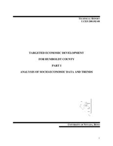 TECHNICAL REPORT UCED[removed]TARGETED ECONOMIC DEVELOPMENT FOR HUMBOLDT COUNTY PART I