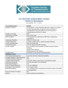 CST	
  LIFETIME	
  ACHIEVEMENT	
  AWARD	
   TERMS	
  OF	
  REFERENCE	
   (last updated: Nov. 13, 2014) Award Information Purpose of Award