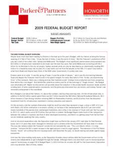 2009 FEDERAL BUDGET REPORT BUDGET HIGHLIGHTS Federal Budget Budget Deficit: Tax Cuts: