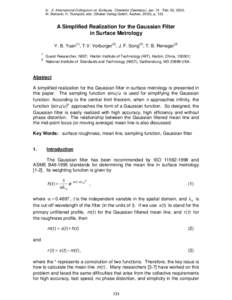 A Simplified Realization for the Gaussian Filter in Surface Metrology