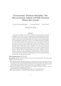 Governments’ Payment Discipline: The Macroeconomic Impact of Public Payment Delays and Arrears∗ Cristina Checherita-Westphal†  Alexander Klemm‡