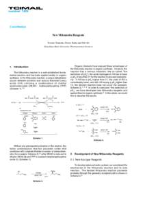 number 123  Contribution New Mitsunobu Reagents Tetsuto Tsunoda, Hiroto Kaku and Shô Itô Tokushima Bunri University, Pharmaceutical Sciences