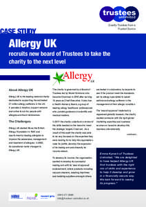 Quality Trustees from a Trusted Source CASE STUDY  Allergy UK