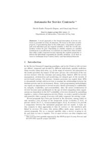 Automata for Service Contracts  ? Davide Basile, Pierpaolo Degano, and Gian-Luigi Ferrari {basile,degano,giangi}@di.unipi.it