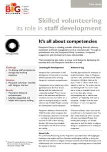 Case study  Skilled volunteering its role in staff development It’s all about competencies Macquarie Group is a leading provider of banking, financial, advisory,