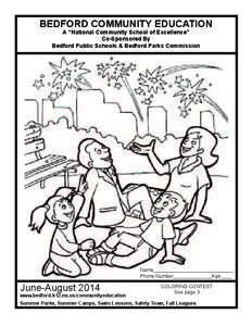 BEDFORD COMMUNITY EDUCATION A “National Community School of Excellence” Co-Sponsored By Bedford Public Schools & Bedford Parks Commission  Name_____________________________