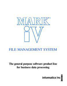 FILE MANAGEMENT SYSTEM  The general purpose software product line